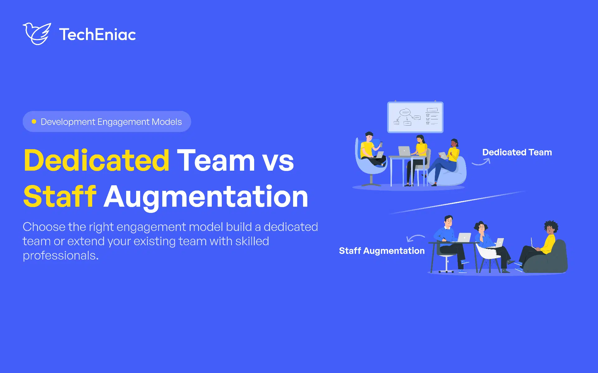Dedicated Team vs Staff Augmentation: Which Fits You?