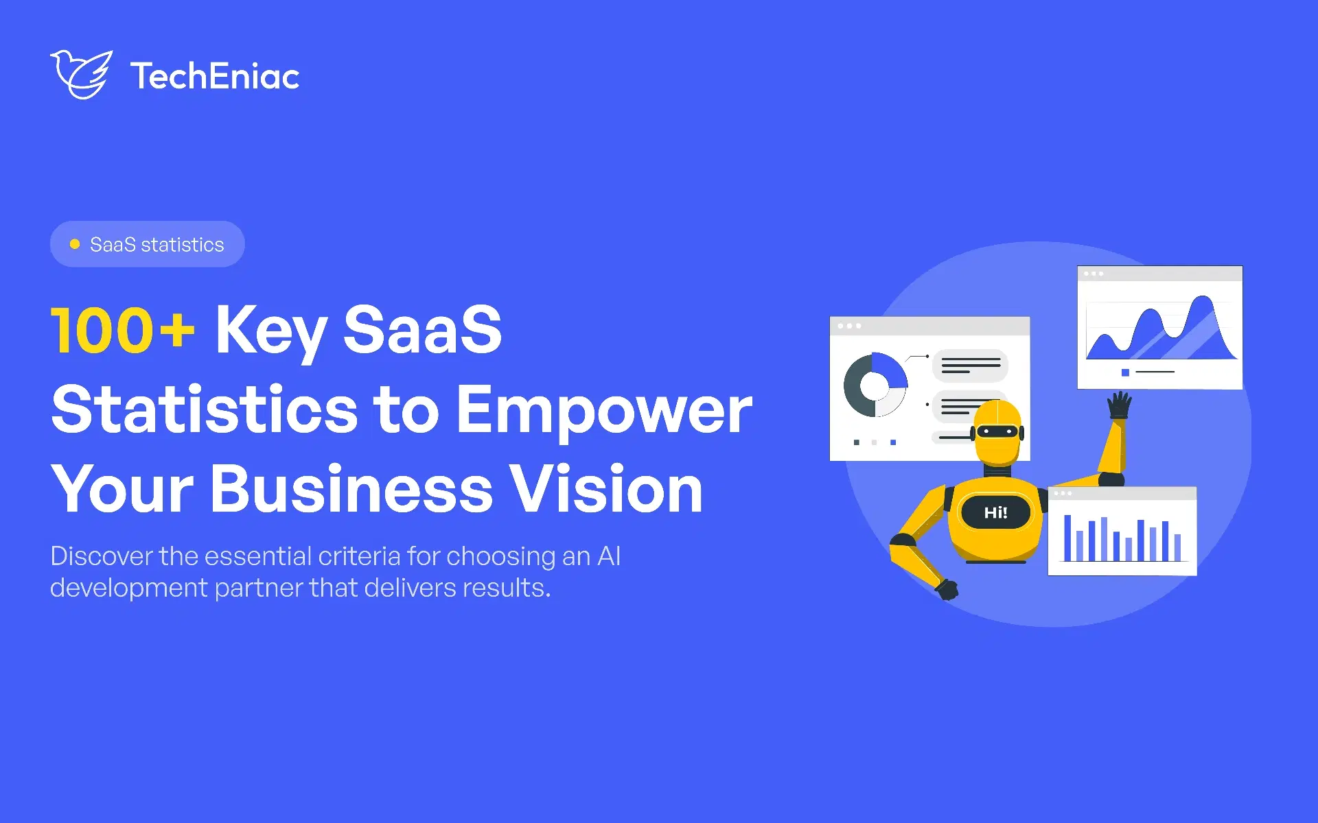 100+ Key SaaS Statistics to Empower Your Business Vision