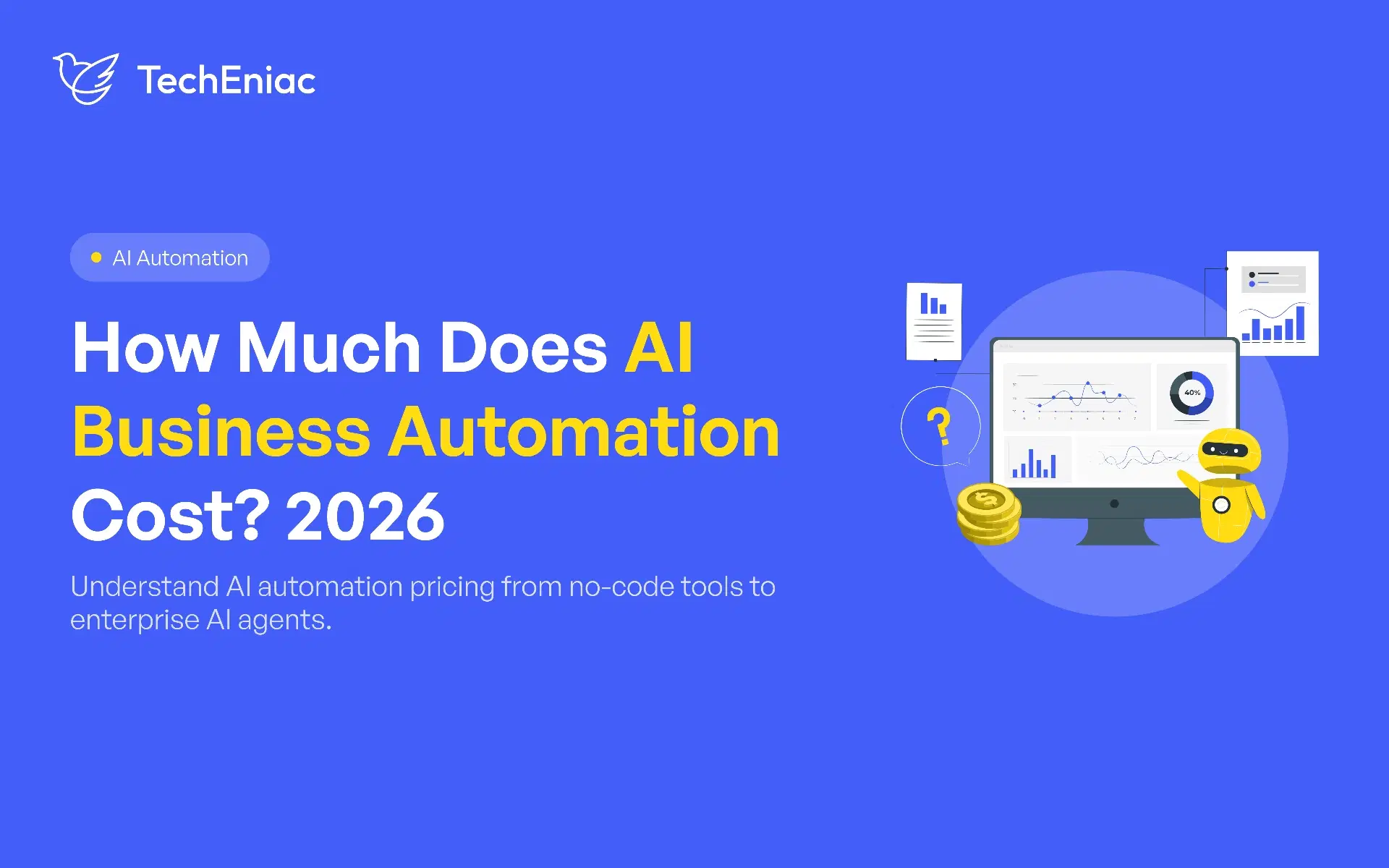 How Much Does AI Business Automation Cost? 2026